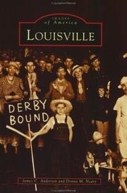 Cover of: Louisville   (KY)  (Images  of  America) by James C. Anderson, Donna M. Neary