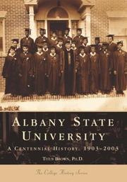 Cover of: Albany State University: A Centennial History by Titus Brown