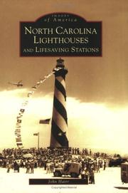 Cover of: North Carolina Lighthouses and Lifesaving Stations  (NC) by John Hairr