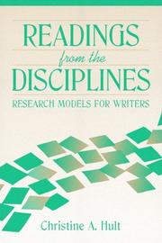 Cover of: Readings from the disciplines by [compiled by] Christine A. Hult.
