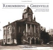Cover of: Remembering Greenville: Photographs from the Coxe Collection  (SC)