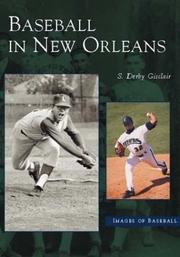 Cover of: Baseball in New Orleans (LA) (Images of Baseball) by S. Derby Gisclair