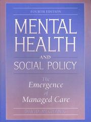 Cover of: Mental health and social policy by David Mechanic