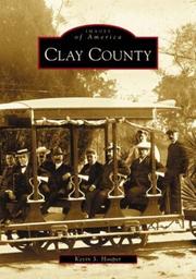 Cover of: Clay County | Kevin S. Hooper