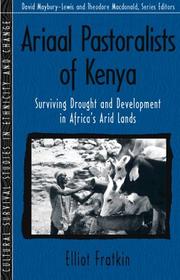 Cover of: Ariaal Pastoralists of Kenya: Surviving Drought and Development in Africa's Arid Lands