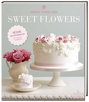 Cover of: Sweet Flowers: -Sonderausgabe-