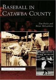 Cover of: Baseball in Catawba County by Tim Peeler