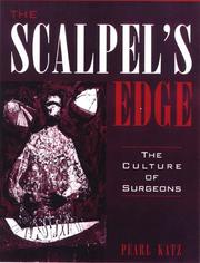 Cover of: Scalpel's Edge, The: The Culture of Surgeons