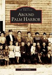 Around Palm Harbor by Winona Jones