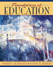 Cover of: Foundations of education by Robert F. McNergney