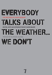Everybody talks about the weather-- we don't by Ulrike Meinhof