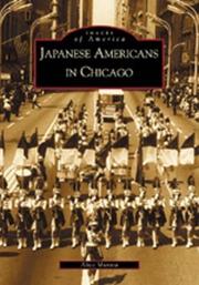 Cover of: Japanese Americans in Chicago  (IL) by Alice Murata, Alice Murata