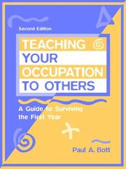 Teaching Your Occupation to Others by Paul A. Bott