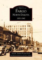 Cover of: Fargo,  North Dakota:  1870-1940   (ND)  (Images of America)