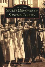 Cover of: Sports Memories of Sonoma County   (CA)  (Images of  Sports) by Lee Torliatt, Lee Torliatt