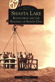 Cover of: Shasta Lake:   Boomtowns and the Building of Shasta Dam  (CA)  (Images of America)