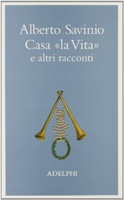 Cover of: Casa "la Vita": e altri racconti