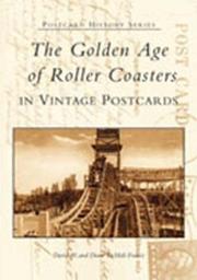 Cover of: The Golden Age of Roller Coasters (Postcard History Series)