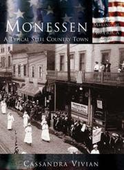 Cover of: Monessen: A Typical Steel Country Town   (PA)  (Making of America)