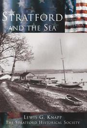 Cover of: Stratford and the Sea (CT)  (Making of America) by Lewis G. Knapp & Stratford Historical Society