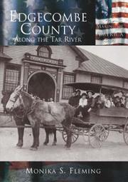 Cover of: Edgecombe County: Along the Tar River (NC)  (Making of America Series)