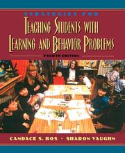 Cover of: Strategies for teaching students with learning and behavior problems by Candace S. Bos, Candace S. Bos