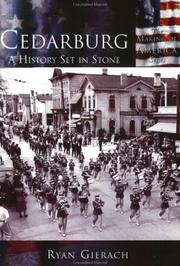Cover of: Cedarburg:   A History Set in Stone  (WI)  (Making of America Series)