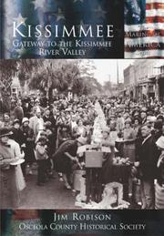 Cover of: Kissimmee: Gateway to the Kissimmee River Valley  (FL)  (Making of America)