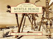 Cover of: Myrtle Beach and the Grand Strand (SC) (Postcards of America)