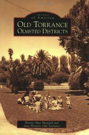 Old Torrance, Olmsted districts by Bonnie Mae Barnard, Save Historic Old Torrance