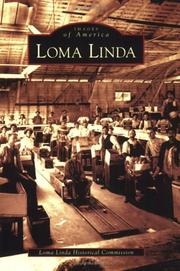 Cover of: Loma Linda   (CA) by The Loma Linda Historical Commission