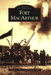 Fort MacArthur by Stephen R. Nelson, Lt. Col. David K. Appel