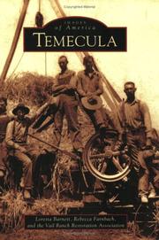 Cover of: Temecula  (CA)   (Images of America) by Loretta Barnett, Rebecca Farnbach, The Vail Ranch Restoration Association