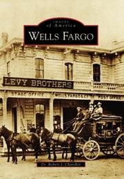 Cover of: Wells Fargo (CA) by Dr. Robert J. Chandler