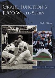 Cover of: Grand Junction's Juco World Series  (CO)  (Images of Baseball)