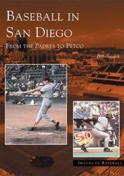 Baseball in San Diego by Bill Swank