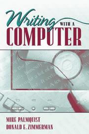 Cover of: Writing with a computer by Mike Palmquist