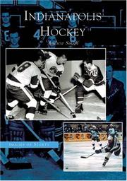 Cover of: Indianapolis  Hockey   (IN)  (Images of Sports) by Andrew  Smith