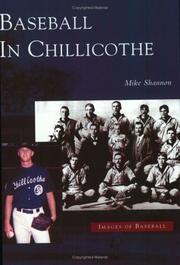 Cover of: Baseball in Chillicothe by Mike Shannon