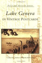 Cover of: Lake Geneva in Vintage Postcards   (WI)  (Postcard History Series) by Carolyn Hope Smeltzer, Martha Kiefer Cucco