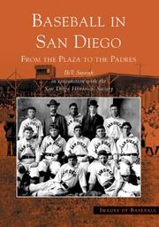 Baseball in San Diego by Bill Swank, The San Diego Historical Society