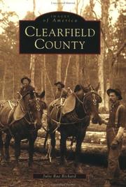 Cover of: Clearfield County by Julie Rae Rickard