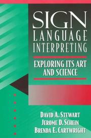 Cover of: Sign language interpreting: exploring its art and science
