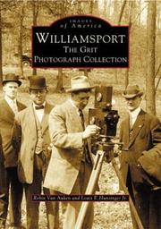 Cover of: Williamsport: the Grit photograph collection