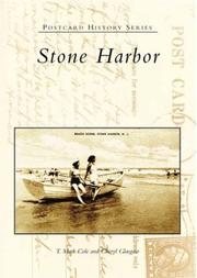 Stone Harbor by T. Mark Cole, T.  Mark  Cole, Cheryl  Glasgow