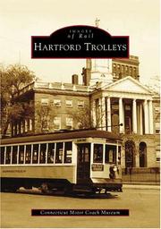 Cover of: Hartford Trolleys   (CT)   (Images of Rail)