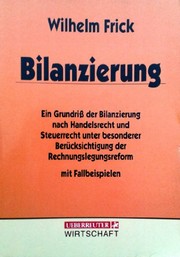 Cover of: Bilanzierung by Wilhelm Frick