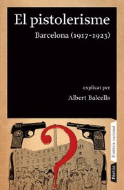 Cover of: El pistolerisme: Barcelona (1917-1923)