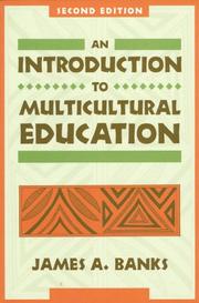 Cover of: Introduction to Multicultural Education, An | James A. Banks