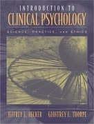 Cover of: Introduction to clinical psychology: science, practice, and ethics